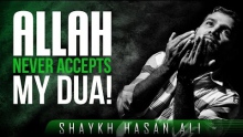 Allah Never Accepts My Dua! ᴴᴰ ┇ #Dua ┇ by Shaykh Hasan Ali ┇ TDR Production ┇