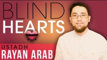 Blind Hearts ᴴᴰ ┇ Amazing Reminder ┇ by Ustadh Rayan Arab ┇ TDR Production ┇