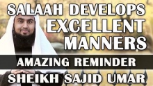 Salaah Develops Excellent Manners ᴴᴰ ┇ Amazing Reminder ┇ by Sheikh Sajid Umar ┇ TDR Production ┇