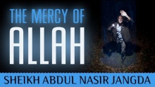 The Mercy Of Allah ᴴᴰ ┇ Amazing Reminder ┇ by Sheikh Abdul Nasir Jangda ┇ TDR Production ┇
