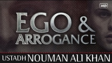 Ego & Arrogance ᴴᴰ ┇ Powerful Reminder ┇ by Ustadh Nouman Ali Khan ┇ TDR Production ┇
