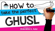How To Do Ghusl : Ritual Bath In Islam ᴴᴰ ┇ Illustrated ┇ Ustadha Shawana A. Aziz ┇ TDR ┇