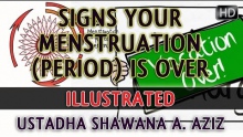 Signs Your Menstruation (Period) Is Over ᴴᴰ ┇ Illustrated ┇ Ustadha Shawana A. Aziz ┇ TDR ┇
