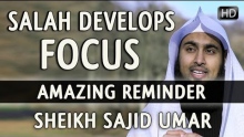 Salah Develops Focus ᴴᴰ ┇ Amazing Reminder ┇ by Sheikh Sajid Umar ┇ TDR Production ┇