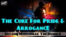 The Cure For Pride & Arrogance ᴴᴰ ┇ Must Watch ┇ by Ustadh Muhammad Tim Humble ┇ TDR Production ┇