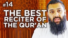 Who is the best of the reciter of the Qu'ran - Hadith #14 - Alomgir Ali