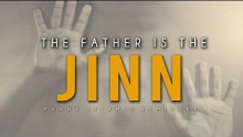 The Father Is The Jinn ᴴᴰ - Funny Reminder