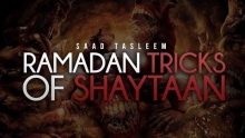Ramadan - Tricks Of Shaytaan - Saad Tasleem
