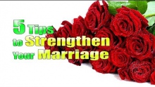 5 Tips to Strengthen Your Marriage - Karim Abuzaid