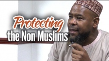 Protecting the Non Muslims - Abu Usamah At-Thahabi
