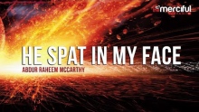 He Spat in my Face - Controlling Anger - Abdur-Raheem McCarthy
