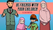 Be Friends with Your Children | illustrated | Funny