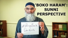 "Boko Haram" : A Sunni Mainstream View - Dr. Shabir Ally