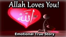 Allah Loves You! - Emotional True Story - Shaykh Hasan Ali