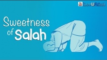 Sweetness Of Salah ᴴᴰ | *Gift From Allah*