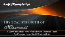Physical Strength Of Prophet Muhammad (PBUH) - Mufti Hussain Kamani [HD]