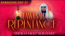 Tawbah - Repentance ᴴᴰ ┇ Ramadan 2014 - Day 21 ┇ by Sheikh Muiz Bukhary ┇ #TDRRamadan2014 ┇
