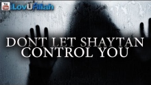 Don't Let Shaytan Control You ᴴᴰ | Nouman Ali Khan