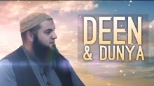 [FULL] Deen and Dunya- Sheikh Abdul Majid