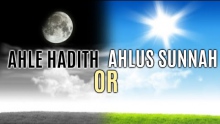 Ahle Hadith or Ahlus Sunnah? Maulana Amin Safdar Okarvi
