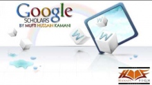 Google scholars??? Mufti Hussain kamani