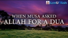 When Musa Asked Allah For A Dua ᴴᴰ | Powerful Reminder