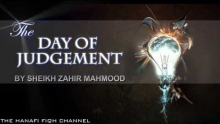 Day of Judgement- Sheikh Zahir Mahmood 1/3