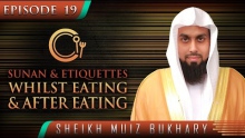 Sunan & Etiquettes Whilst Eating & After Eating ᴴᴰ ┇ #SunnahRevival ┇ by Sheikh Muiz Bukhary ┇ TDR ┇