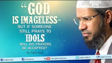"God is imageless - but if someone still prays to 'Idols' will his prayers be accepted?"