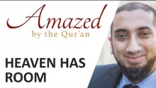 Amazed by the Quran with Nouman Ali Khan: Heaven Has Room