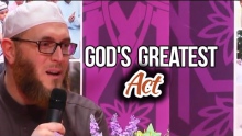 God's Greatest Act - Dr. Muhammad Salah