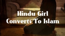 'Sad Story Of A Hindu Girl Who Converted To Islam' HD | Eng Subs