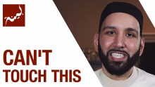 Can't Touch This (People of Quran) - Omar Suleiman - Ep. 6/30