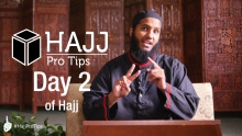 Day 2 of Hajj - #HajjProTips