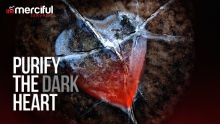 How To Purify The Dark Heart