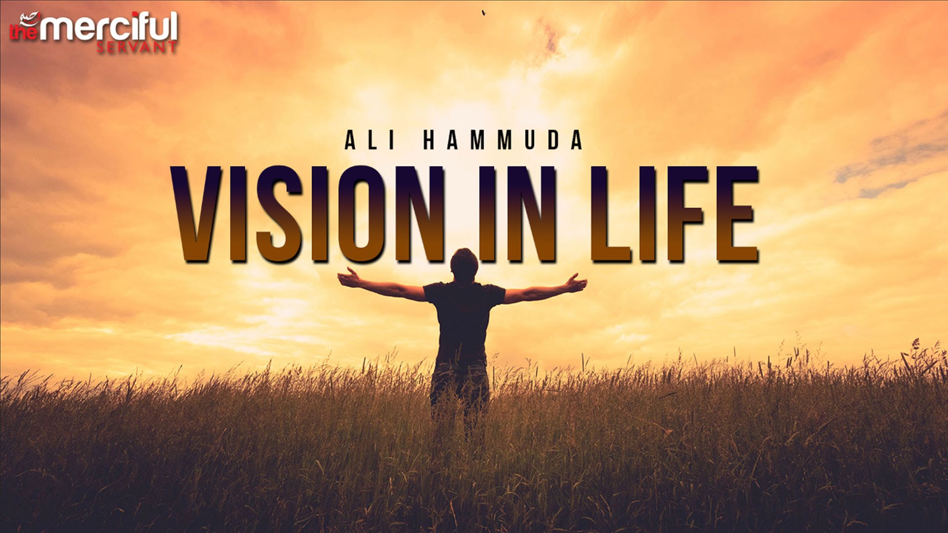 WHAT IS YOUR VISION IN LIFE INSPIRATIONAL islamio