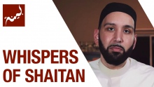 Whispers of Shaitan (People of Quran) - Omar Suleiman - Ep. 8/30