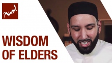 Wisdom of Elders (People of Quran) - Omar Suleiman - Ep. 7/30