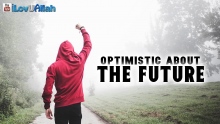 Optimistic About The Future | Nouman Ali Khan
