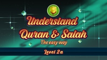 2a | Understand Quran and Salaah Easy Way