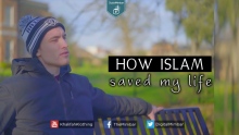 How Islam Saved my Life