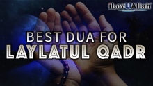 Best Dua For Laylatul Qadr | Mufti Menk