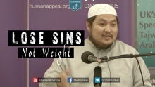 Lose SINS Not Weight - Abdulbary Yahya