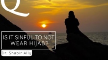 Q&A: Is It Sinful to Not Wear Hijab? | Dr. Shabir Ally