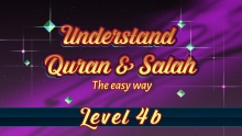 4b | Understand Quran and Salaah Easy Way