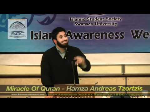The Miracle of The Qur'an - Hamzah Andreas Tzortzis