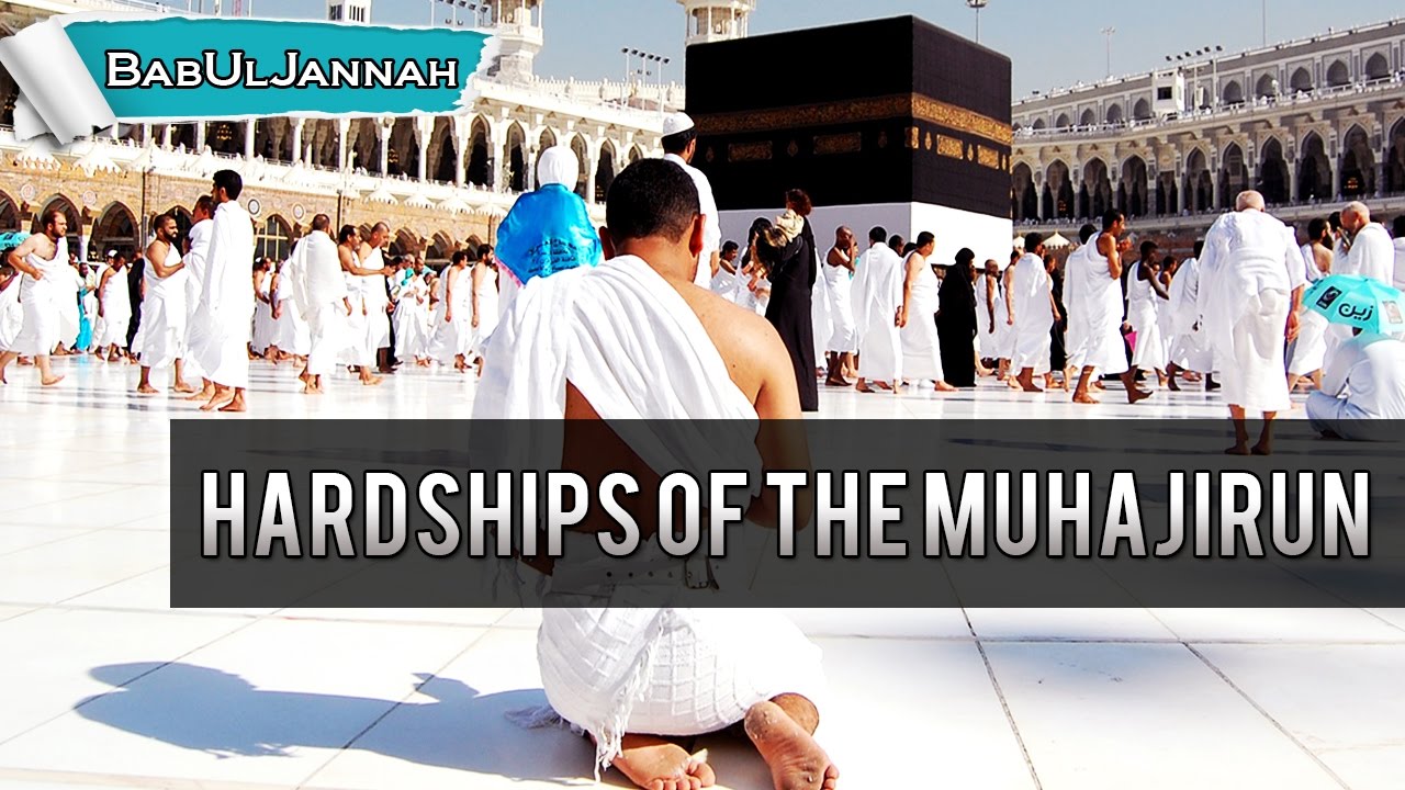 HARDSHIPS OF THE MUHAJIRUN - Nouman Ali Khan | Powerful Islamic Reminder | BabUlJannah