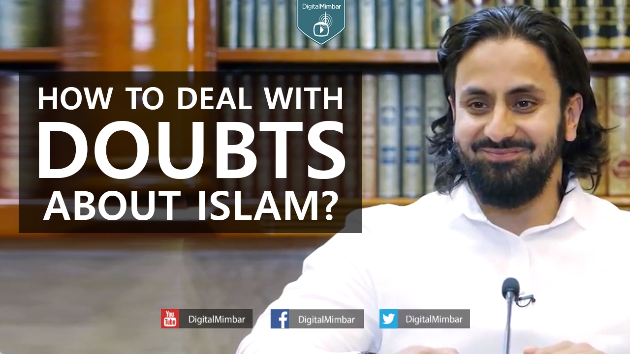 How to Deal with Doubts about Islam? - Hamza Tzortis