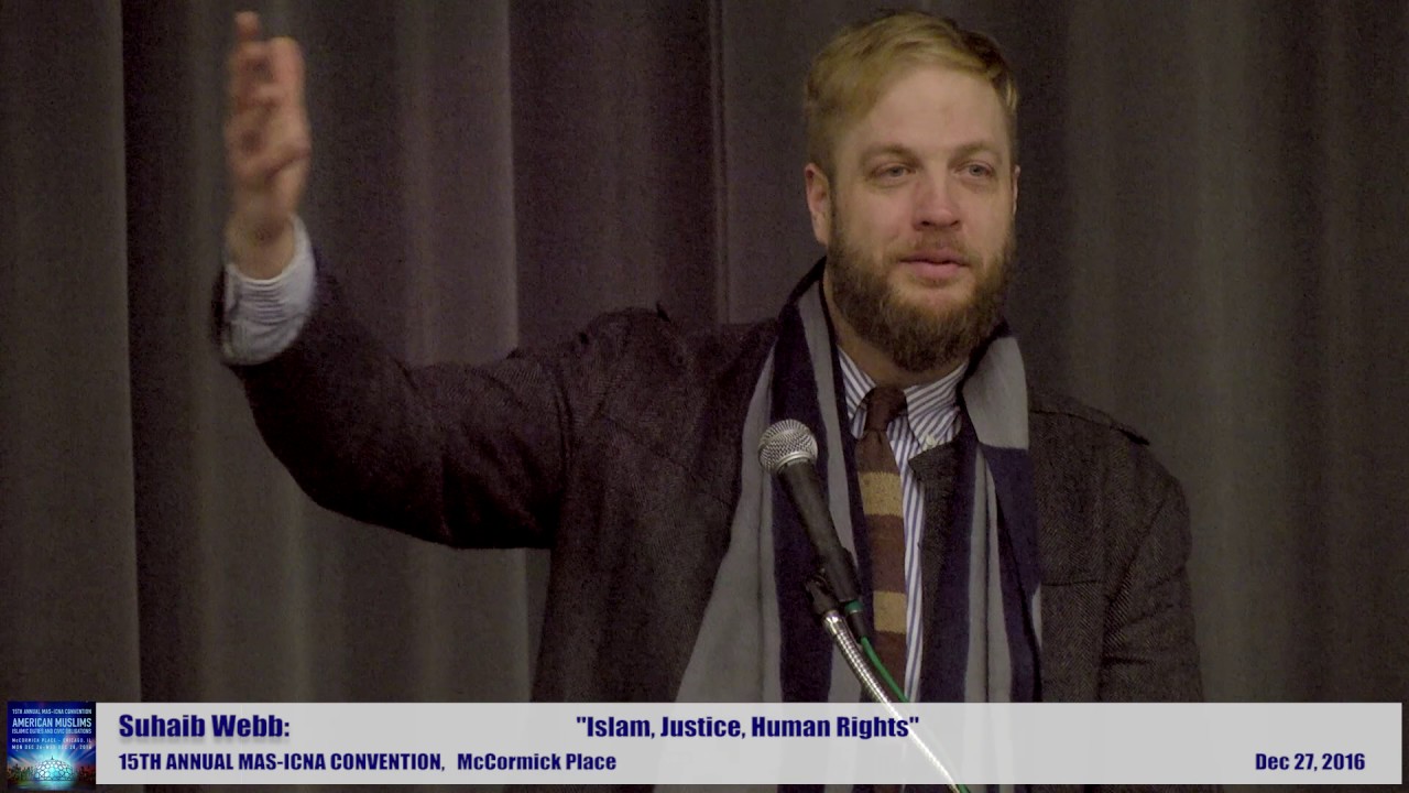 Suhaib Webb | Islam, Justice, Human Rights | 15th MAS ICNA Convention