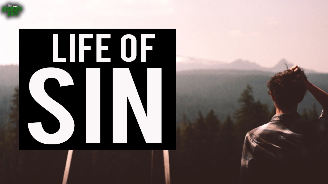 The Life Of Sin (Emotional)